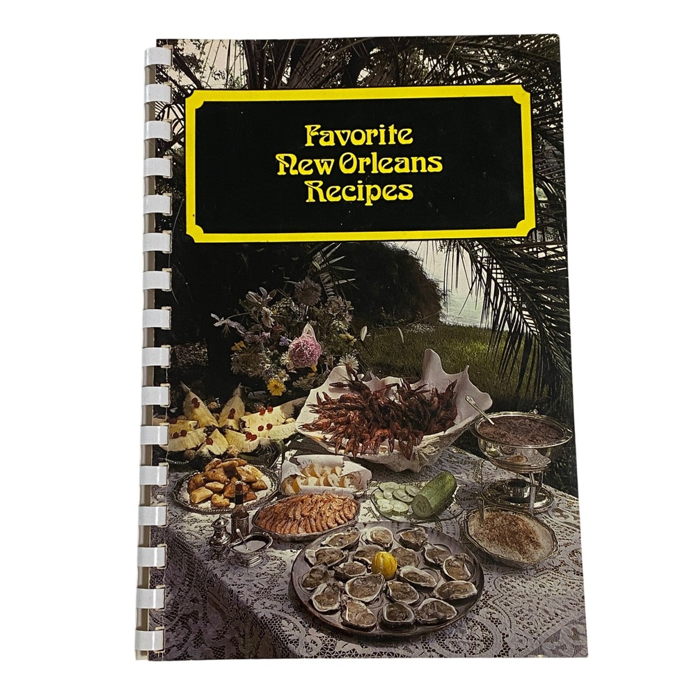 Favorite New Orleans Recipes 1979 Pelican Publishing Exxon Convention Edition